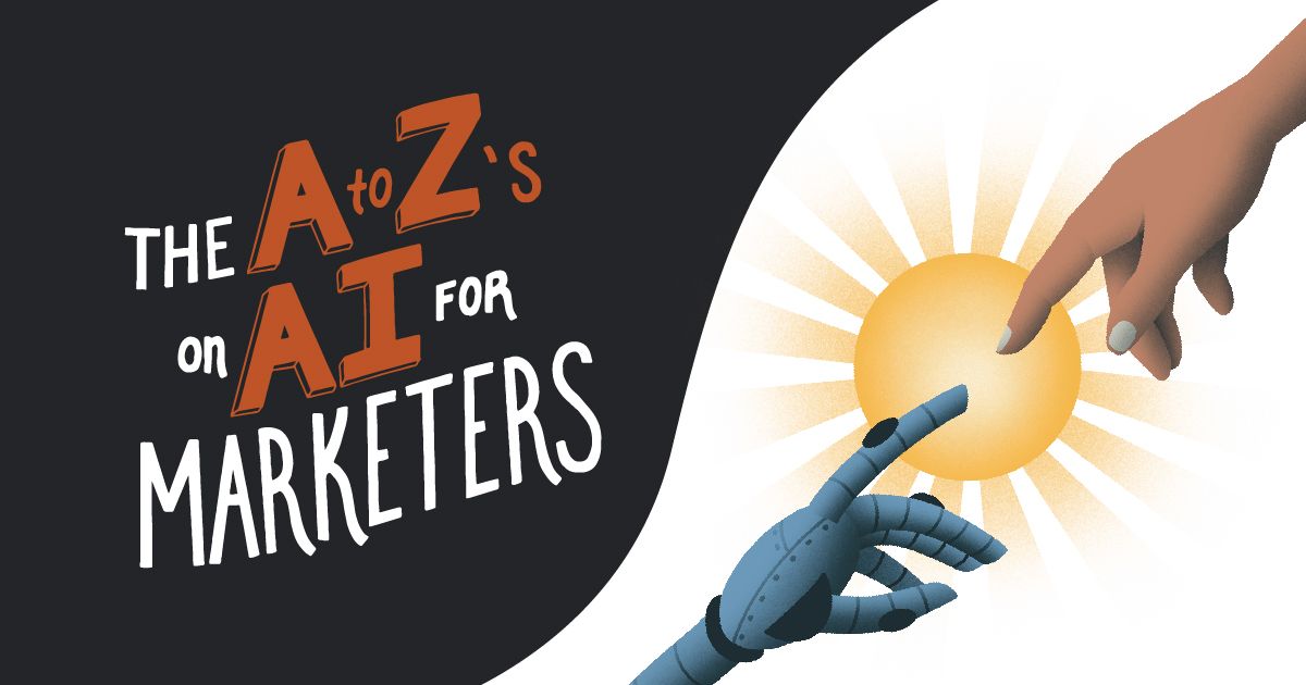 Article Image - The A to Z's on AI for Marketers
