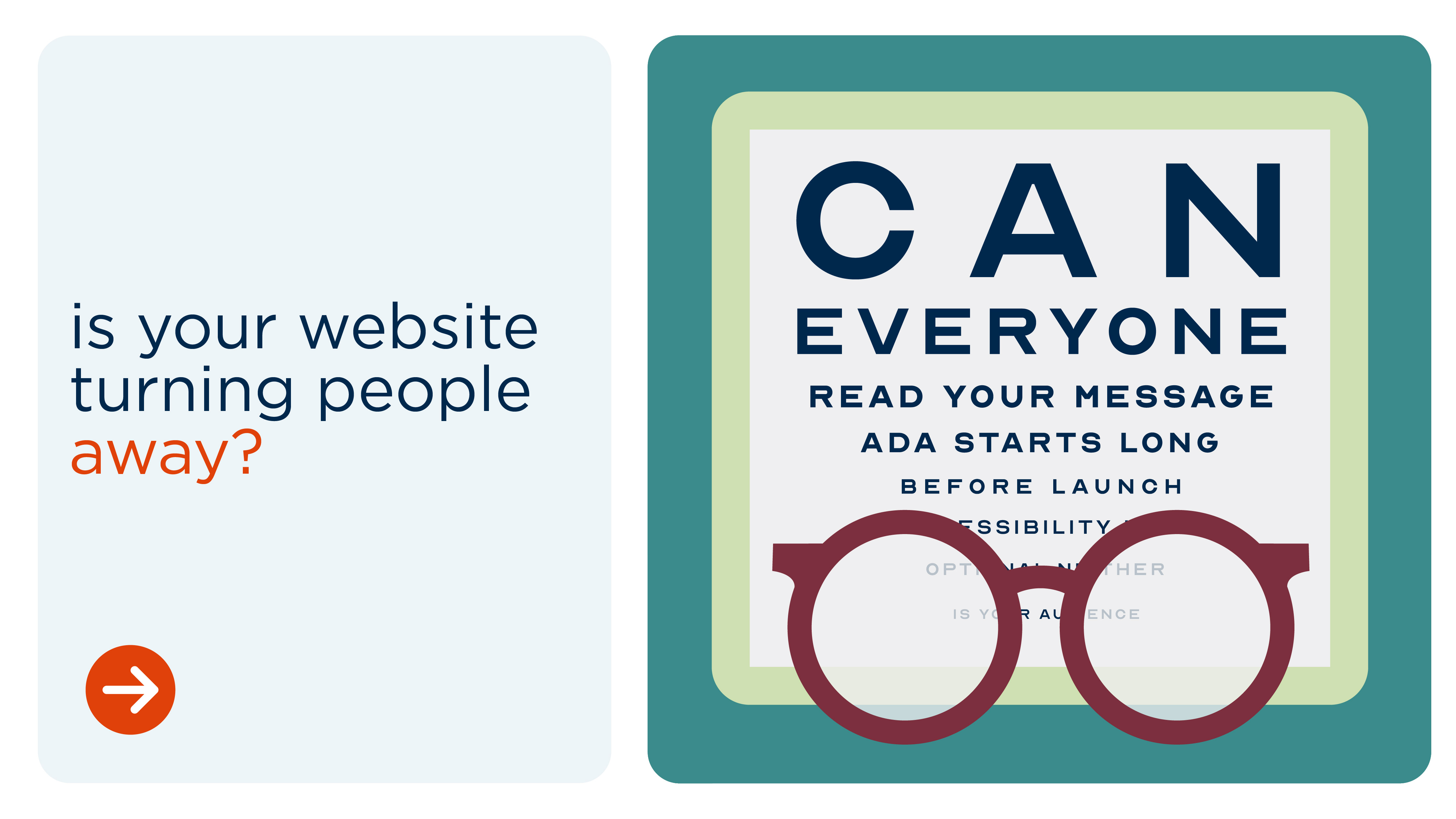 Eye chart graphic reading 'Can everyone read your message? ADA starts long before launch' with glasses over the text, next to text asking 'is your website turning people away?