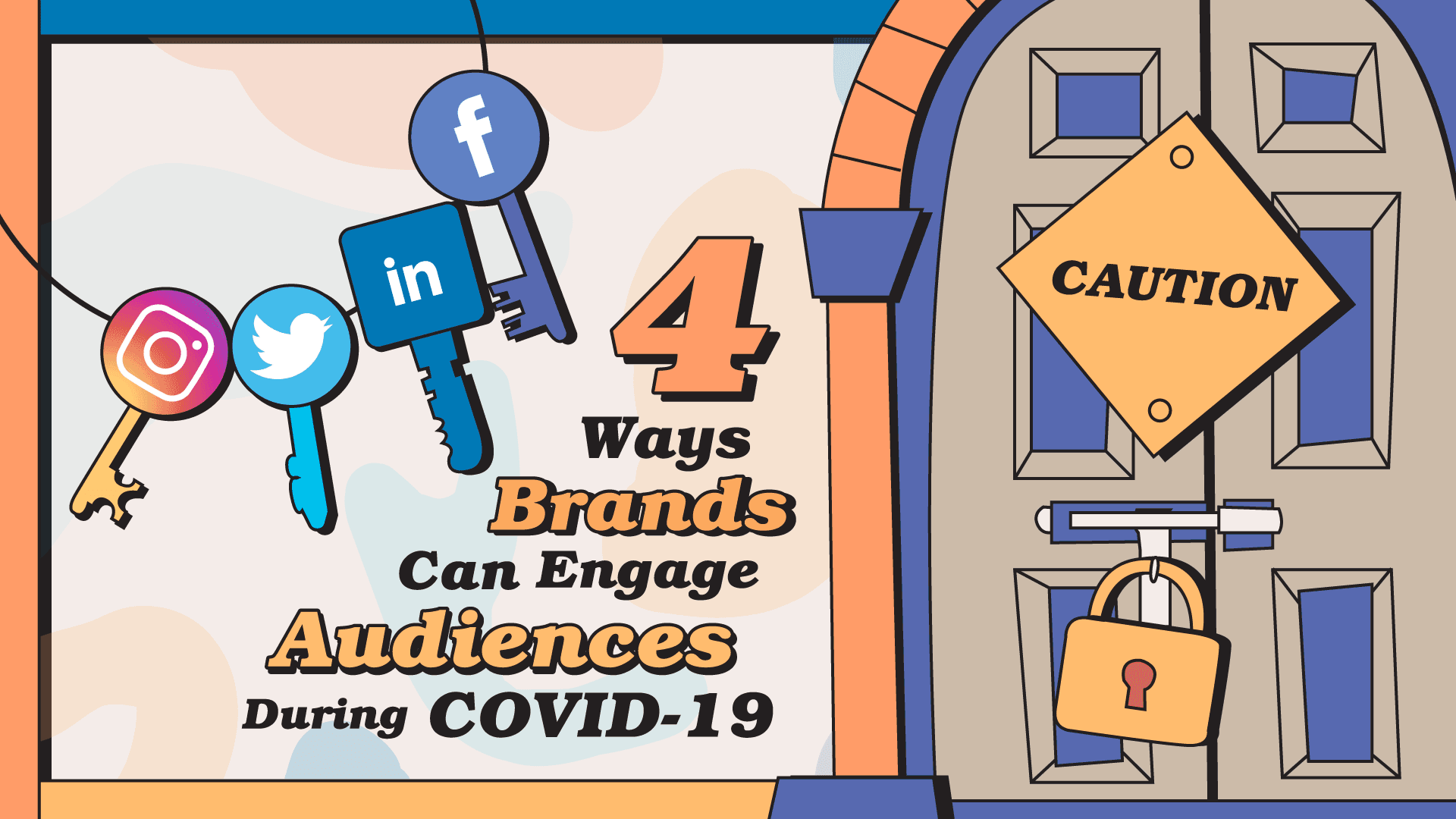 Article Image - 4 ways brands can engage audiences during COVID-19