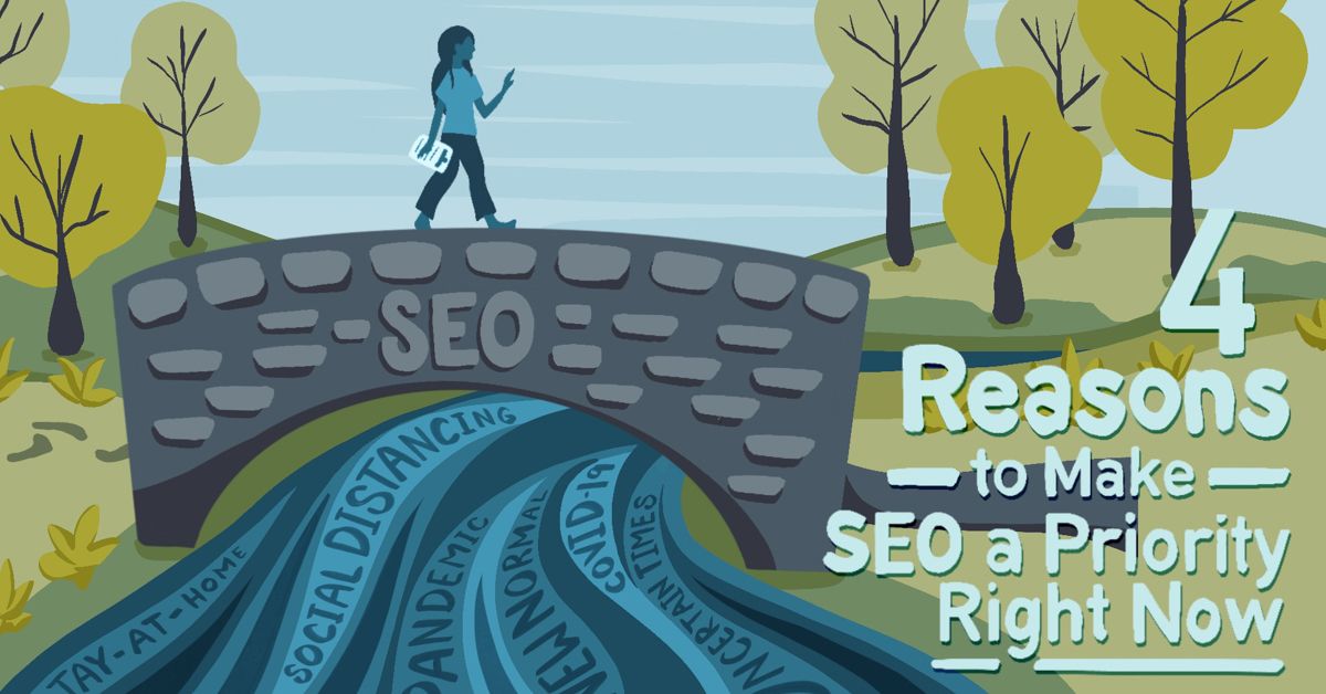 Article Image - 4 Reasons to Make SEO a Priority Right Now